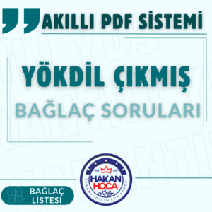 Akıllı PDF Sistemi (YDS YÖKDİL Bağlaçlar Listesi ve ÇIKMIŞ BAĞLAÇ SORULARI)
