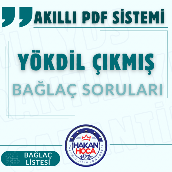Akıllı PDF Sistemi (YDS YÖKDİL Bağlaçlar Listesi ve ÇIKMIŞ BAĞLAÇ SORULARI)