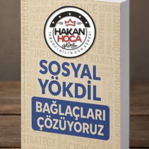 Sosyal Yökdil Bağlaçları Çözüyoruz