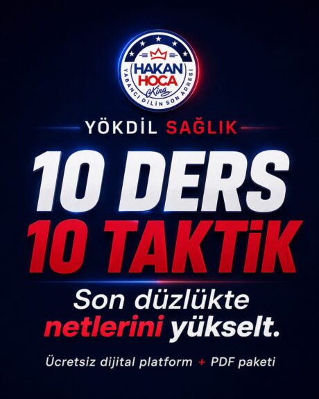 YÖKDİL Sağlık Son Hafta Kampı - 10 Ders 10 Taktik